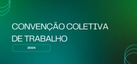 CONVENÇÃO COLETIVA DE TRABALHO 2024