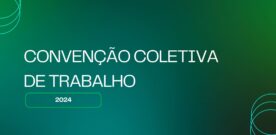 CONVENÇÃO COLETIVA DE TRABALHO 2024